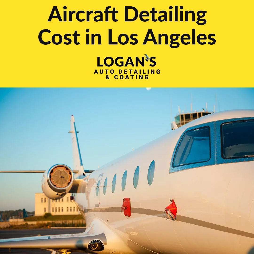Private jet on the ramp — 2026 aircraft detailing cost guide for Los Angeles by Logan's Auto Detailing