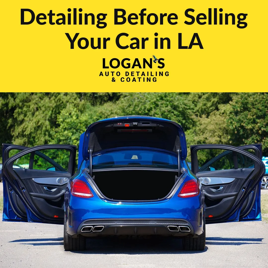 Freshly detailed car ready for sale — pre-sale detailing in Los Angeles by Logan's Auto Detailing & Coating