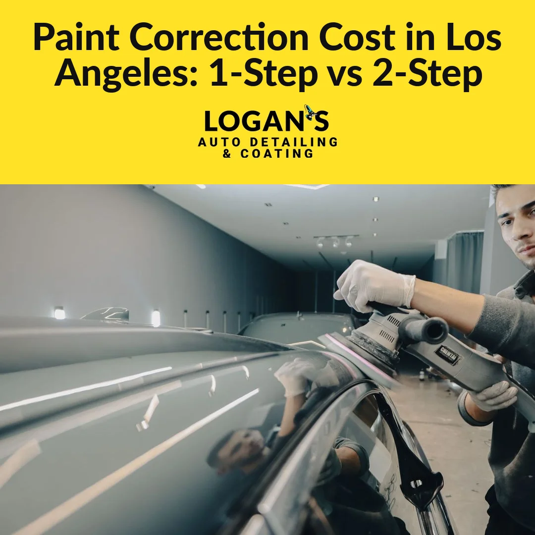 Paint Correction Cost in Los Angeles: 1-Step vs 2-Step Prices by Vehicle Size (2026)