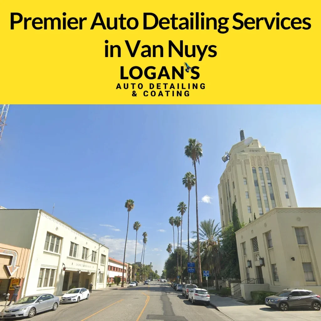 Premier Auto Detailing Services in Van Nuys