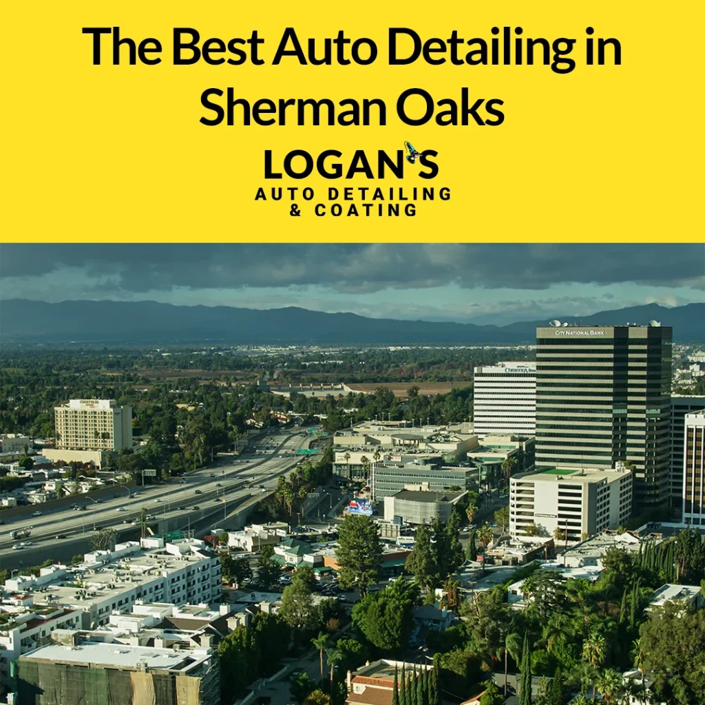 The best auto detailer in sherman oaks